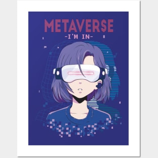 Metaverse I'm In Metaverse Virtual Reality Anime Girl Posters and Art